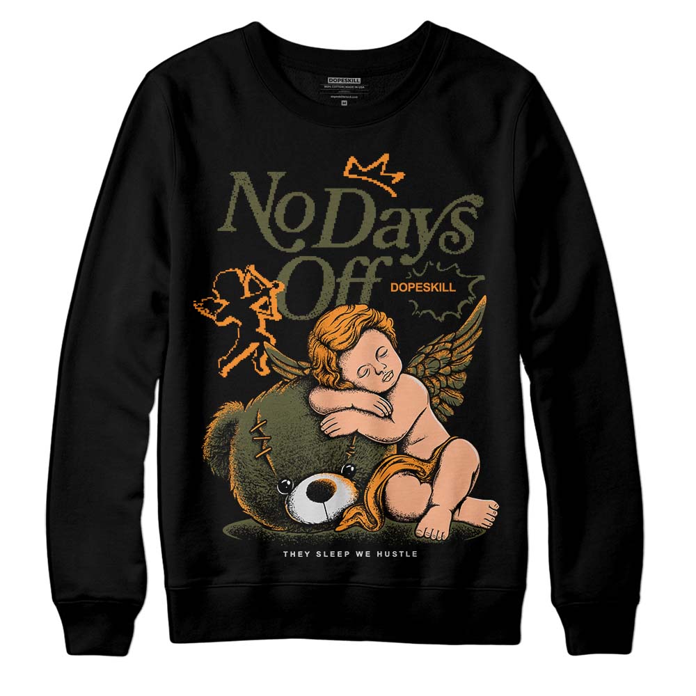 Olive 5s DopeSkill Sweatshirt New No Days Off Graphic
