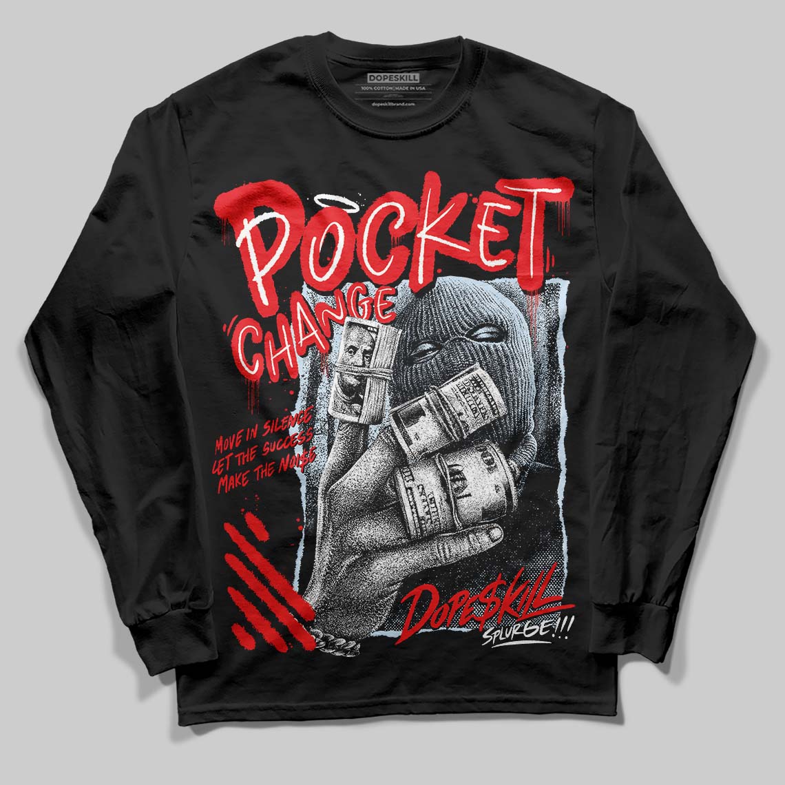 Cherry 11s DopeSkill Long Sleeve T-Shirt Pocket Change Graphic