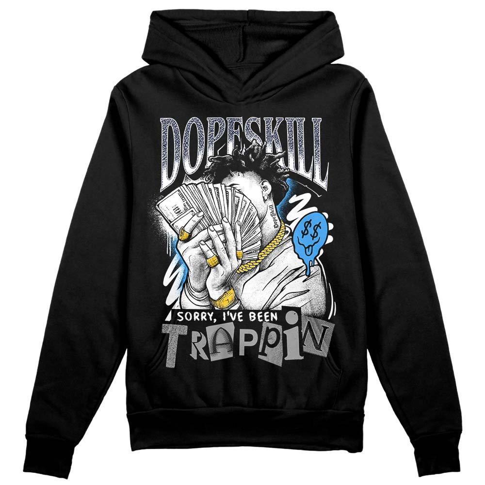 AJ Spizike White Obsidian DopeSkill Hoodie Sweatshirt Sorry I've Been Trappin Graphic