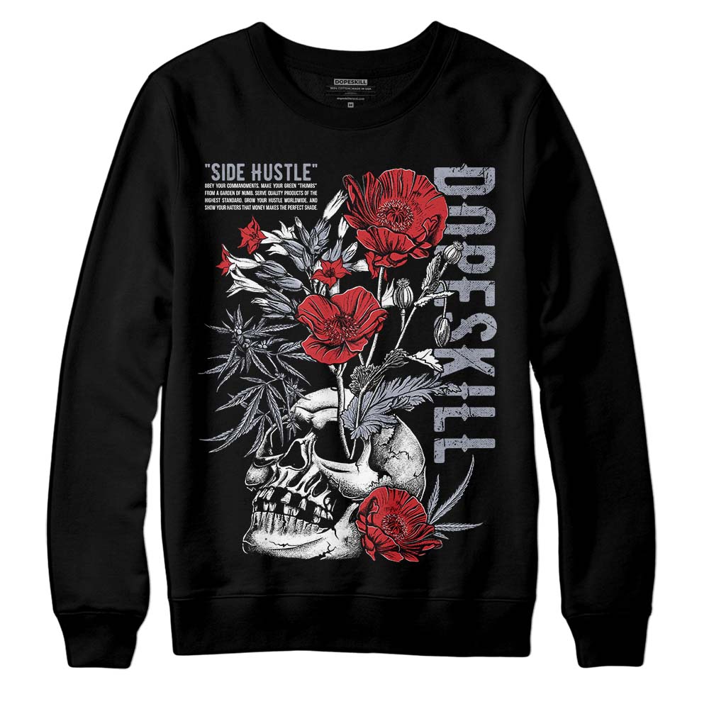 Bred Reimagined 4s DopeSkill Sweatshirt Side Hustle Graphic
