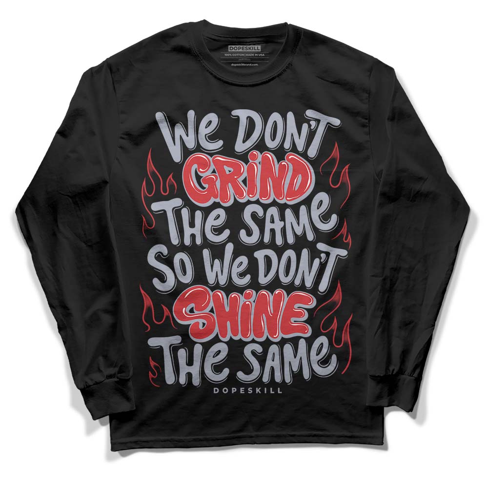 Bred Reimagined 4s DopeSkill Long Sleeve T-Shirt Grind Shine Graphic