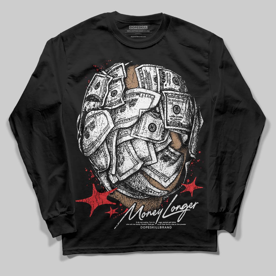 Black and White Collection DopeSkill Long Sleeve T-Shirt Money Longer Graphic