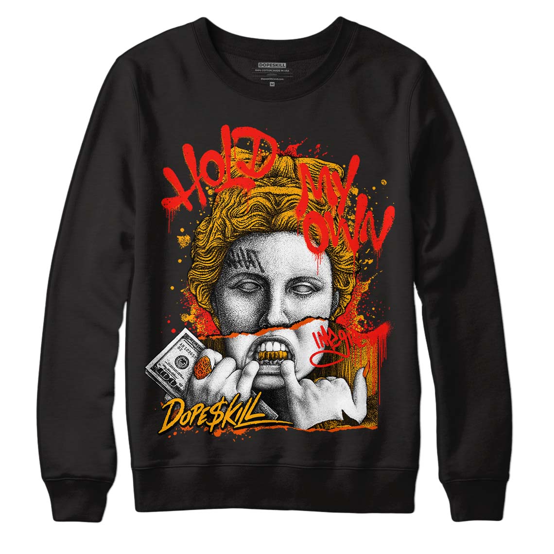 Black Taxi 12s DopeSkill Sweatshirt Hold My Own Graphic