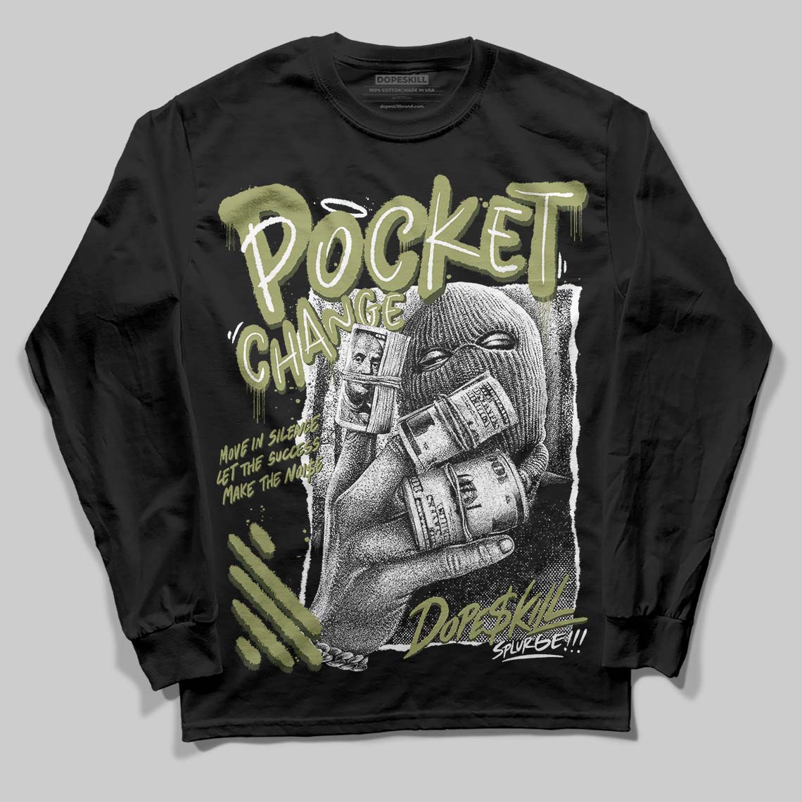 Olive Collection DopeSkill Long Sleeve T-Shirt Pocket Change Graphic