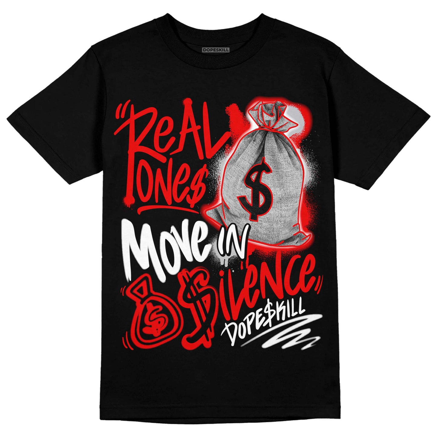 Cherry 12s DopeSkill T-Shirt Real Ones Move In Silence Graphic