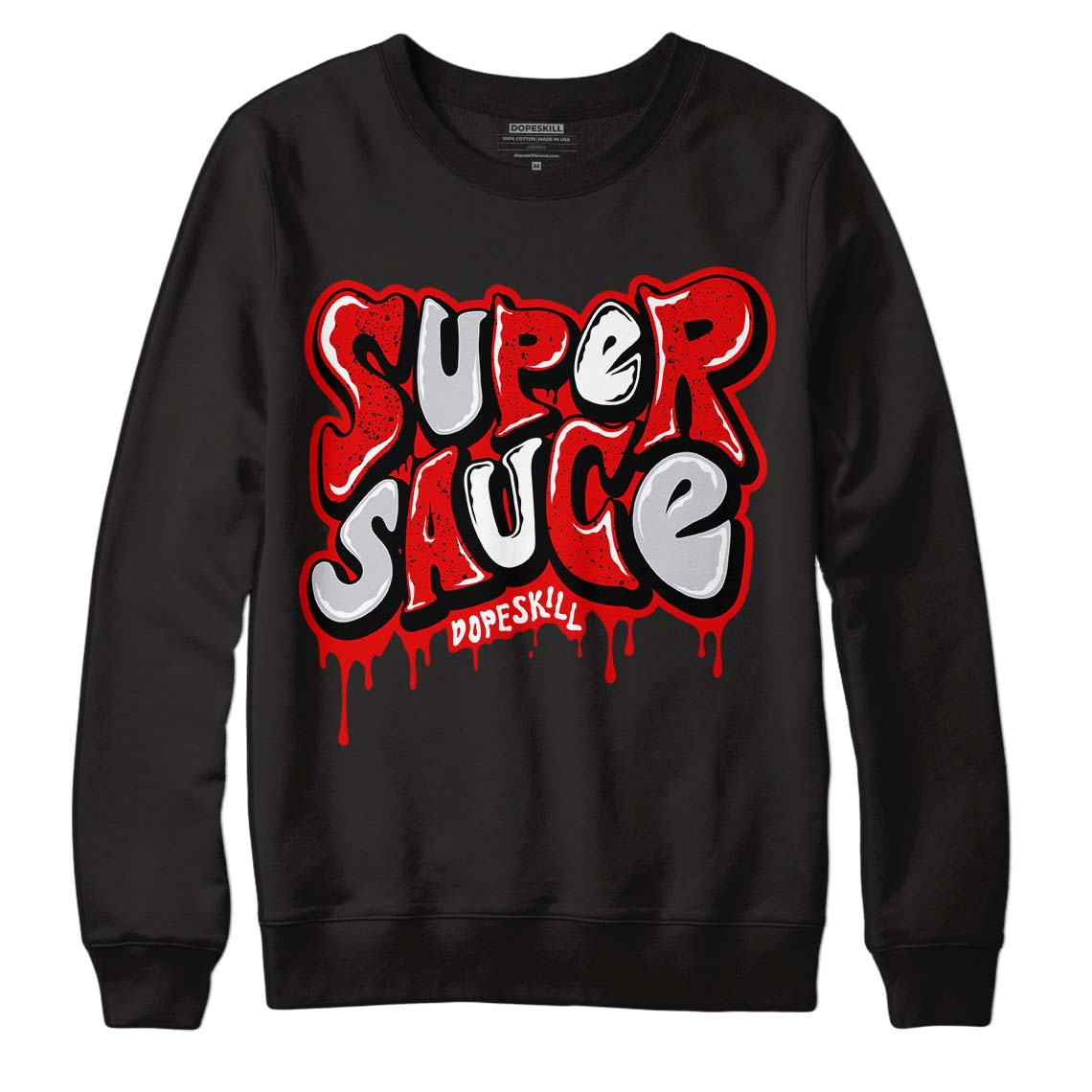 Red Cement 4S DopeSkill Sweatshirt Super Sauce Graphic