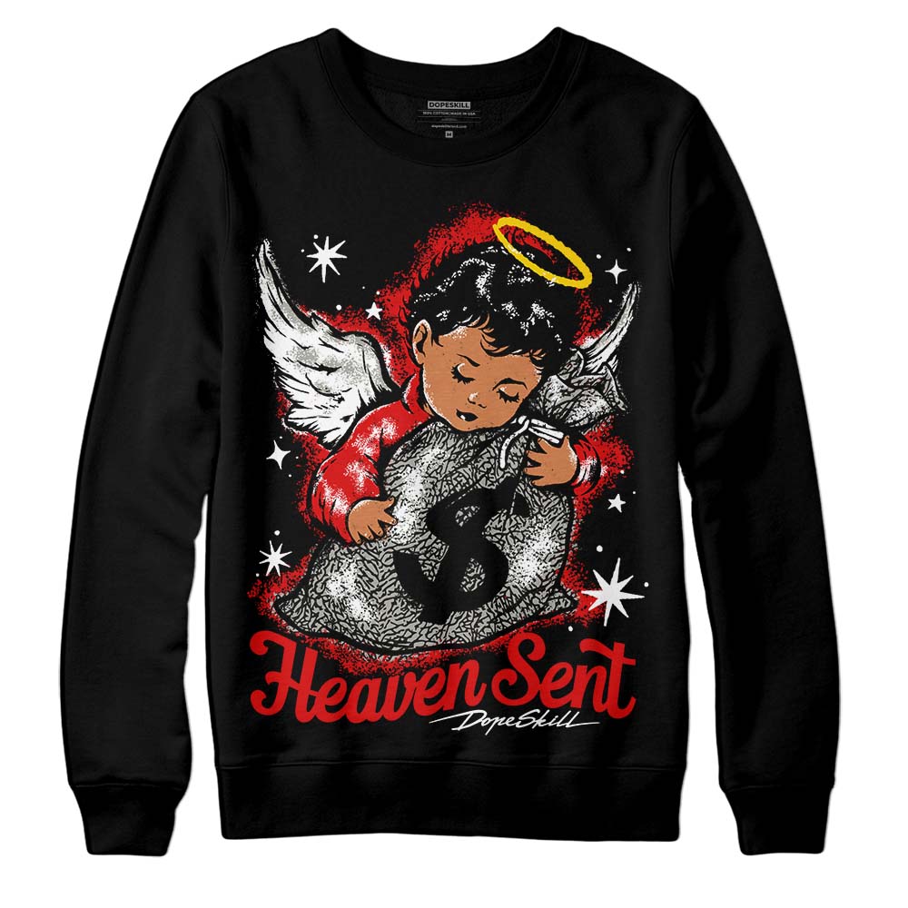 Fire Red 3s DopeSkill Sweatshirt Heaven Sent Graphic