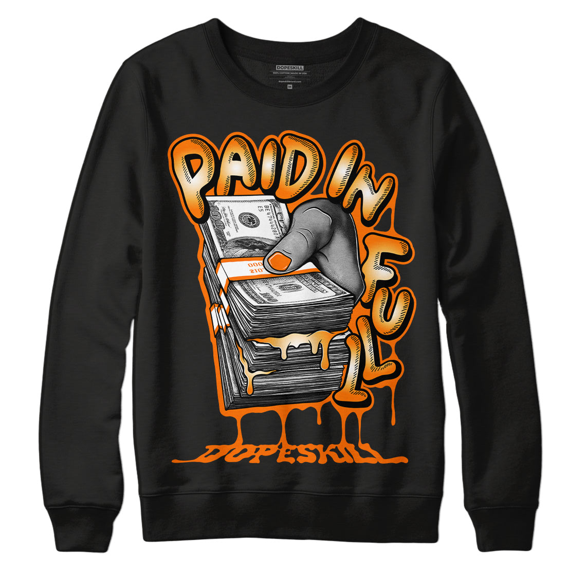 Dunk Low Magma Orange DopeSkill Sweatshirt Paid In Full Graphic