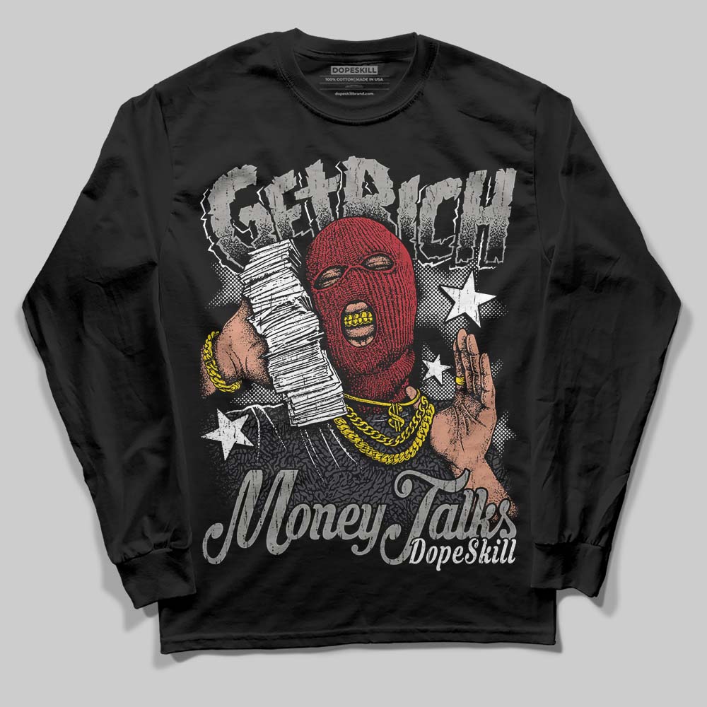 Black Cat 3s DopeSkill Long Sleeve T-Shirt Get Rich Graphic