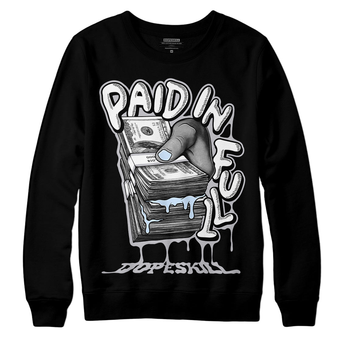 Cement Grey 11s DopeSkill Sweatshirt Paid In Full Graphic