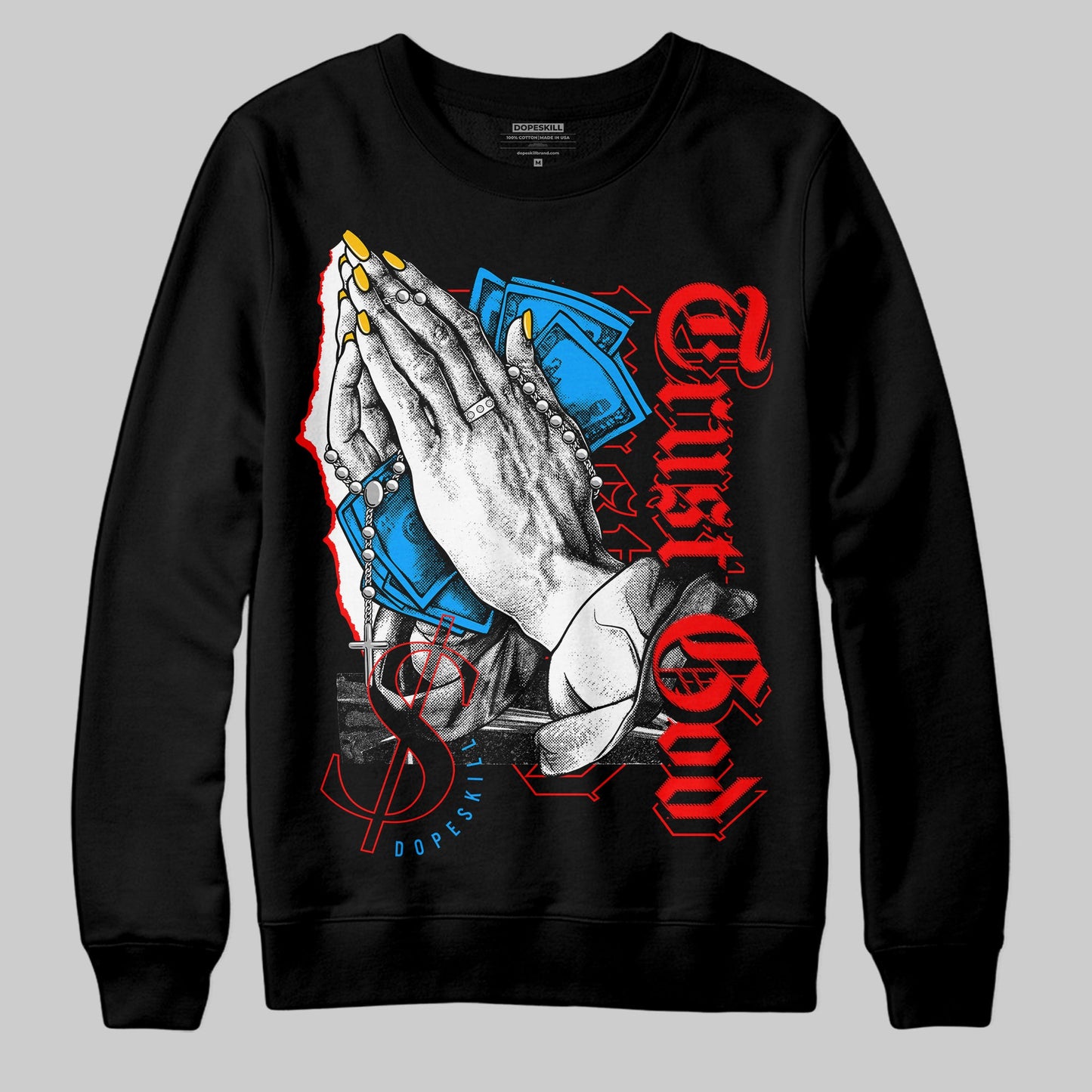 Fruity Pebbles Dunks DopeSkill Sweatshirt Trust God Graphic