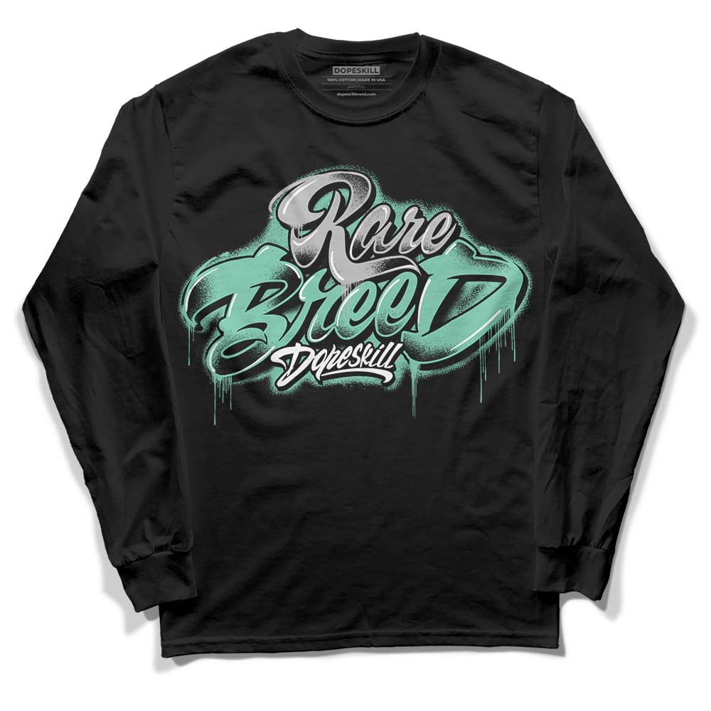Green Glow 3s DopeSkill Long Sleeve T-Shirt Rare Breed Type Graphic