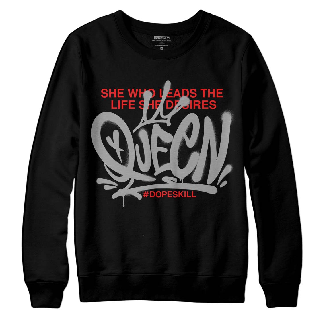 Grey Collection DopeSkill Sweatshirt Queen Graphic