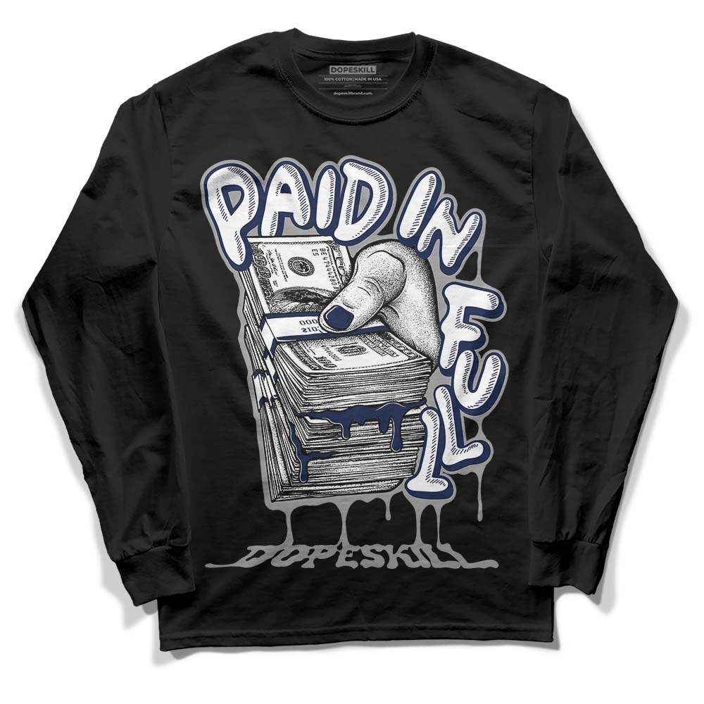 AJ Spizike White Obsidian DopeSkill Long Sleeve T-Shirt Paid In Full Graphic