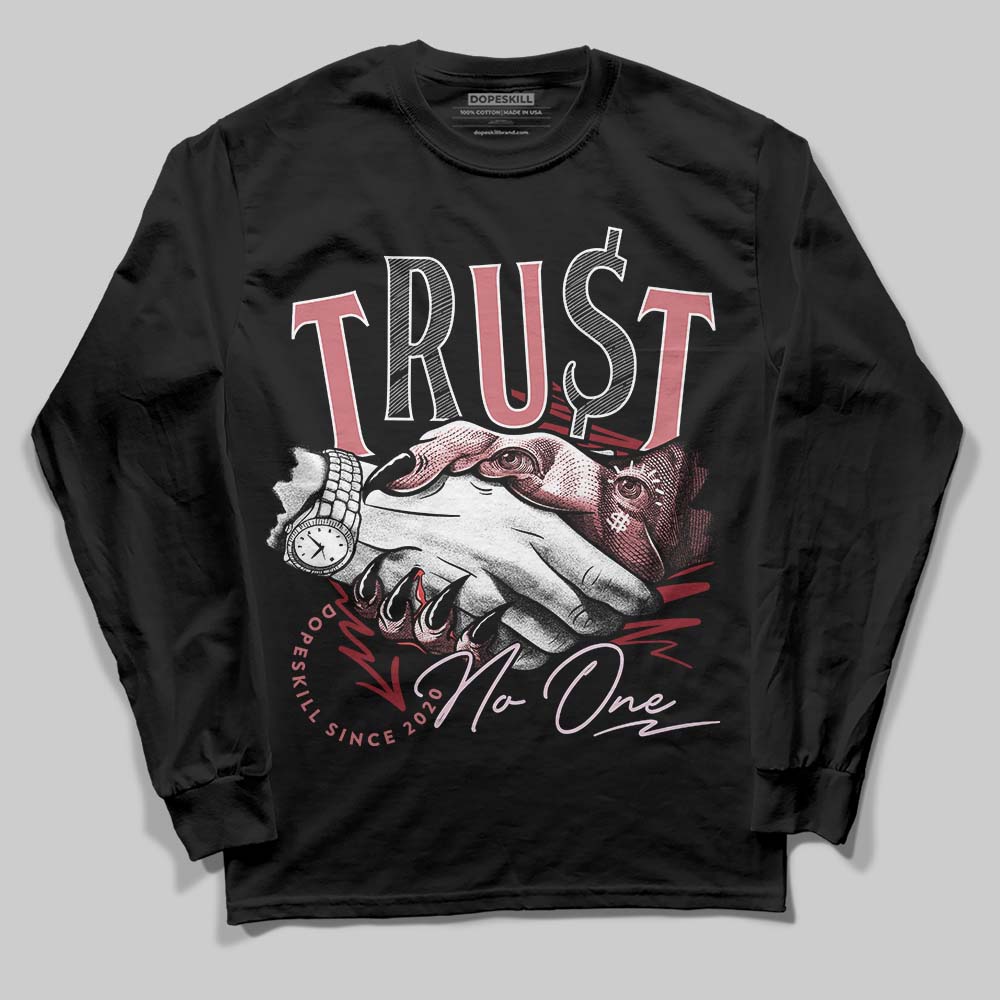 Valentine's Day Collection DopeSkill Long Sleeve T-Shirt Trust No One Graphic