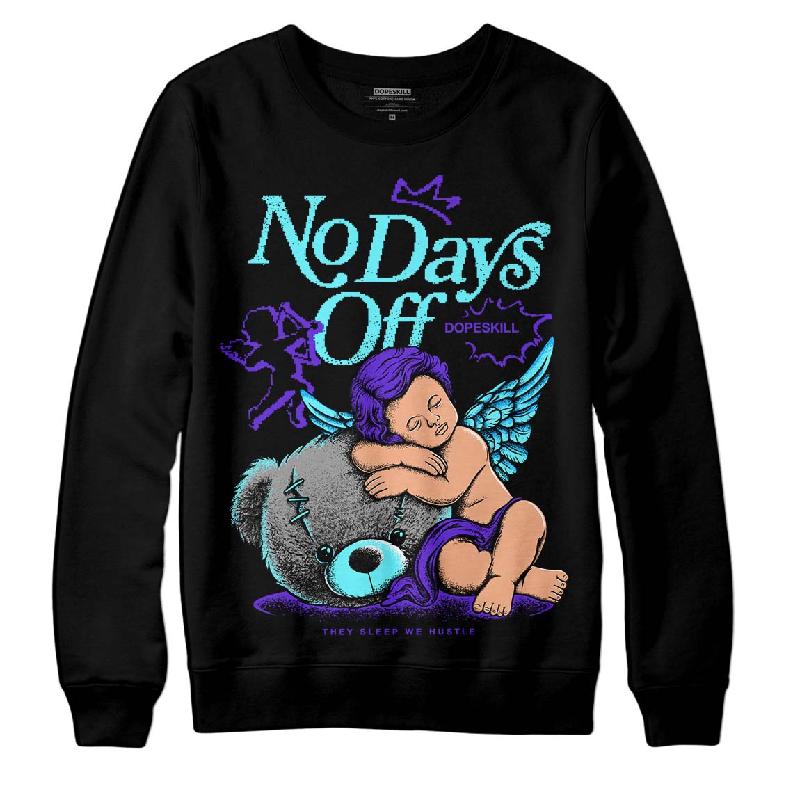 Aqua 6s DopeSkill Sweatshirt New No Days Off Graphic