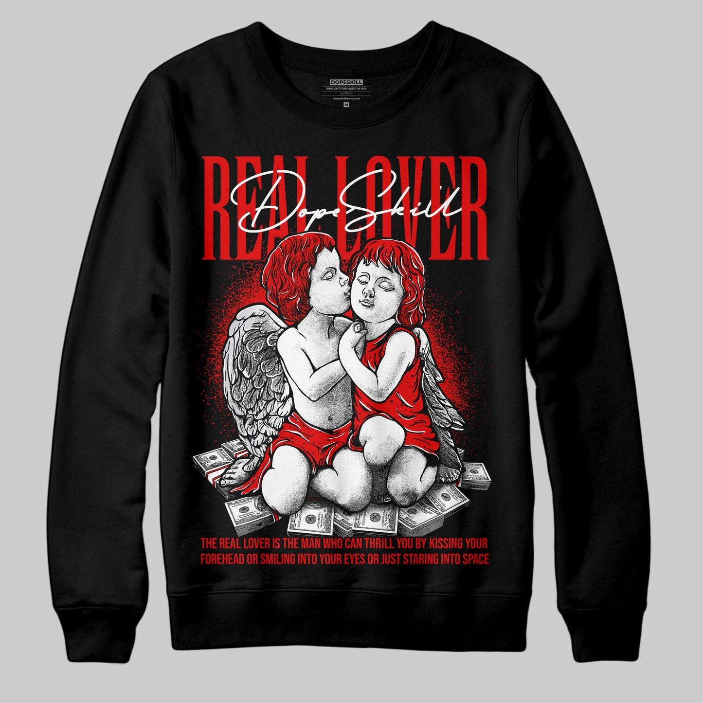Red Cement 4S DopeSkill Sweatshirt Real Lover Graphic