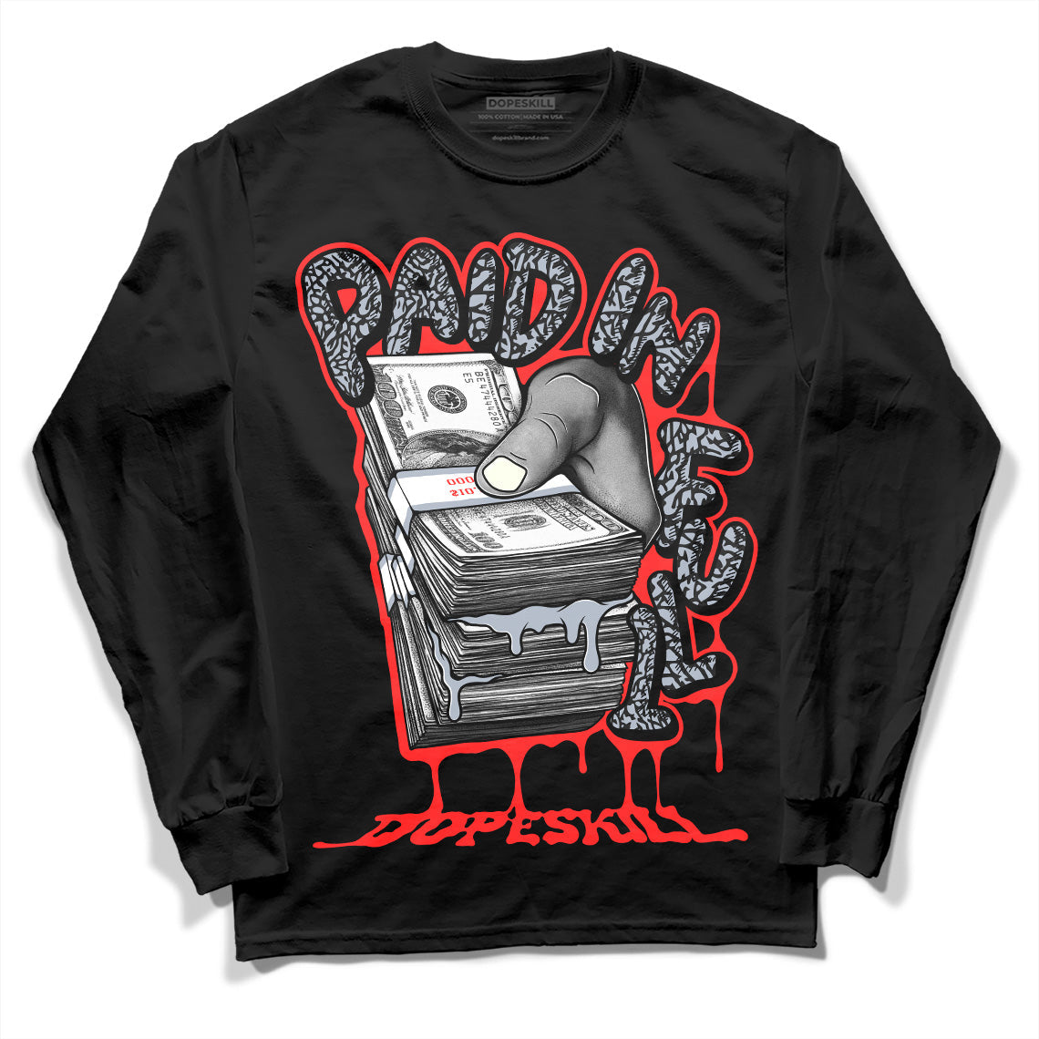 White Cement Reimagined 3s DopeSkill Long Sleeve T-Shirt Paid In Full Graphic
