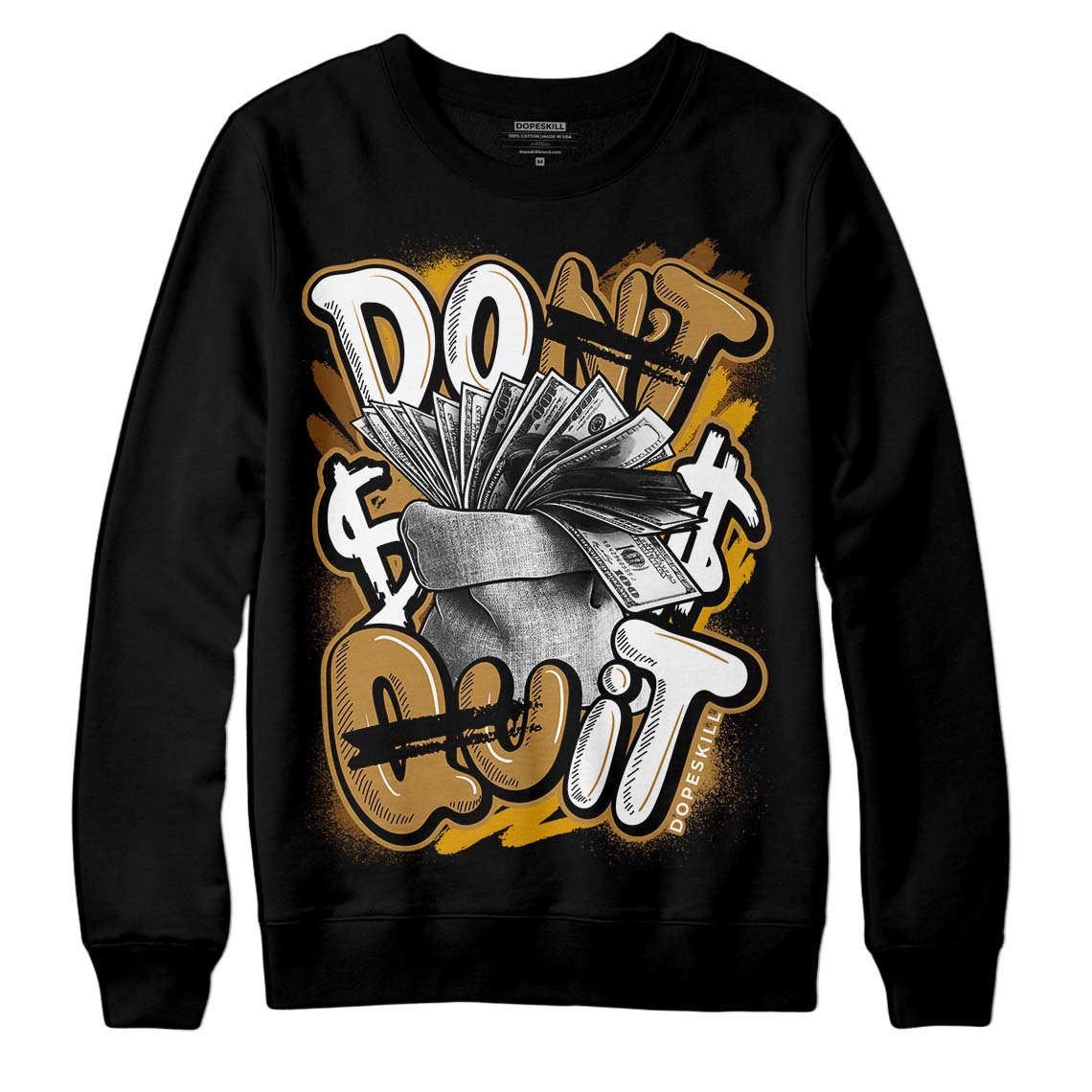 Wheat 13s DopeSkill Sweatshirt Don't Quit Graphic