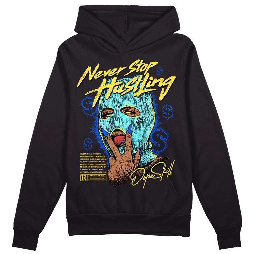 Aqua 5s DopeSkill Hoodie Sweatshirt Never Stop Hustling Graphic