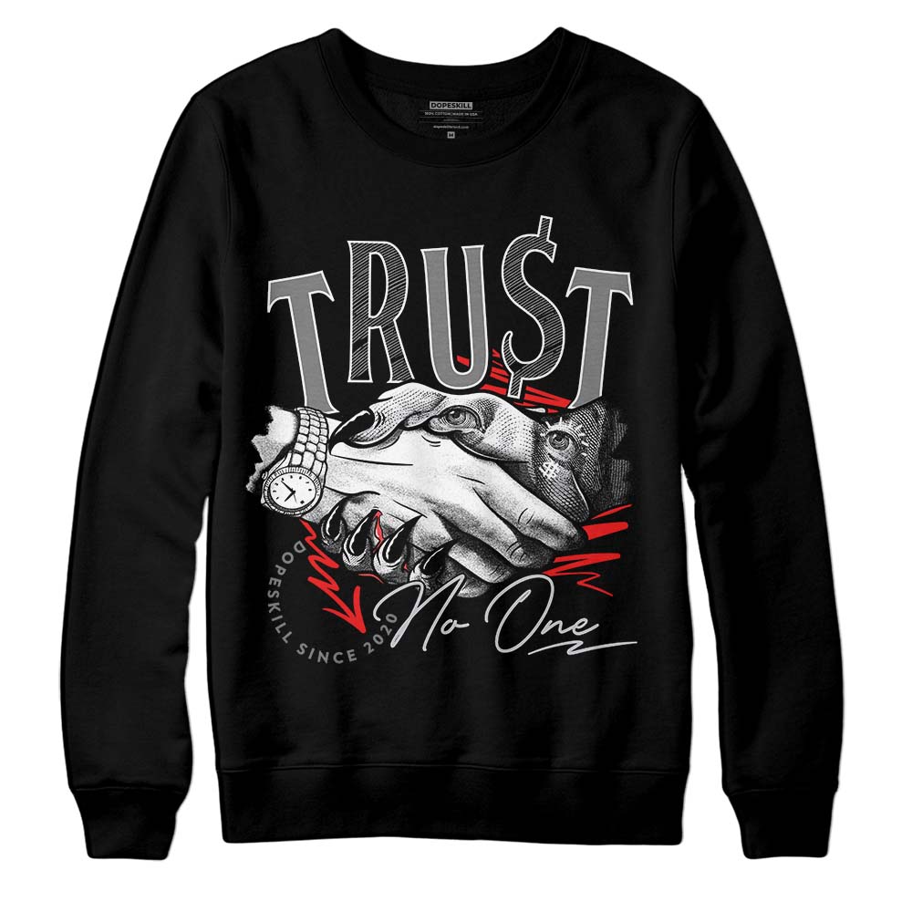 Grey Collection DopeSkill Sweatshirt Trust No One Graphic