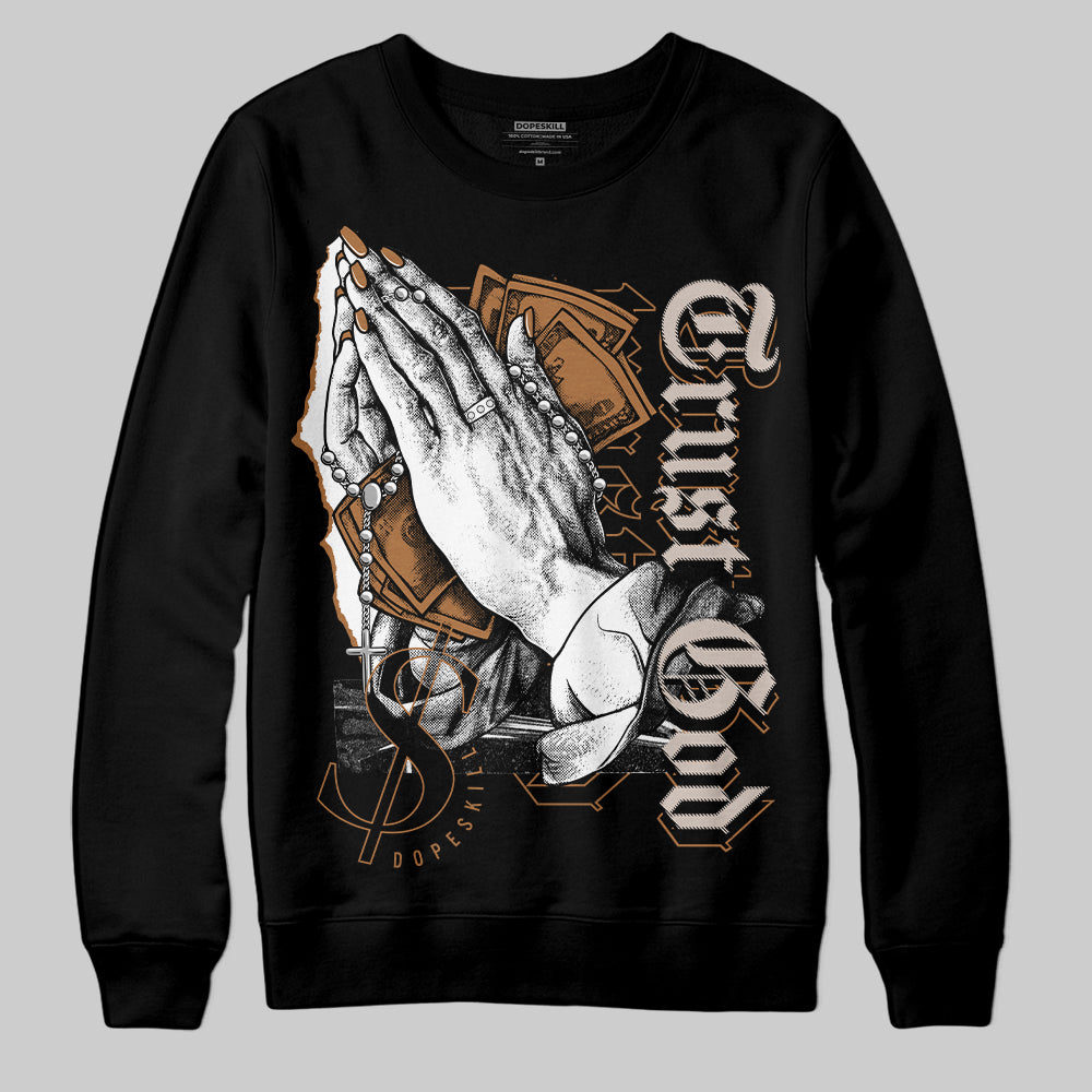 Palomino 3s DopeSkill Sweatshirt Trust God Graphic