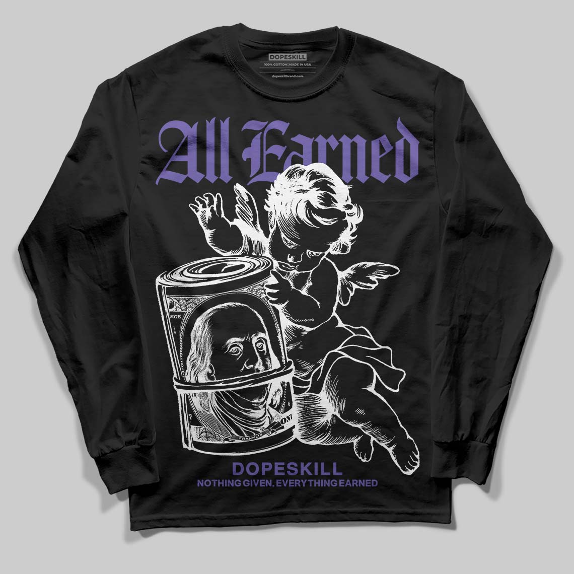 Grape 5s DopeSkill Long Sleeve T-Shirt All Earned Graphic