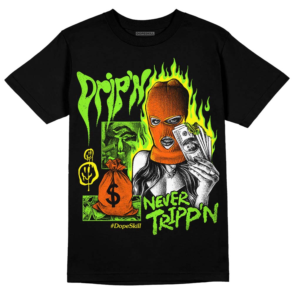 Neon Green Collection DopeSkill T-Shirt Drip'n Never Tripp'n Graphic