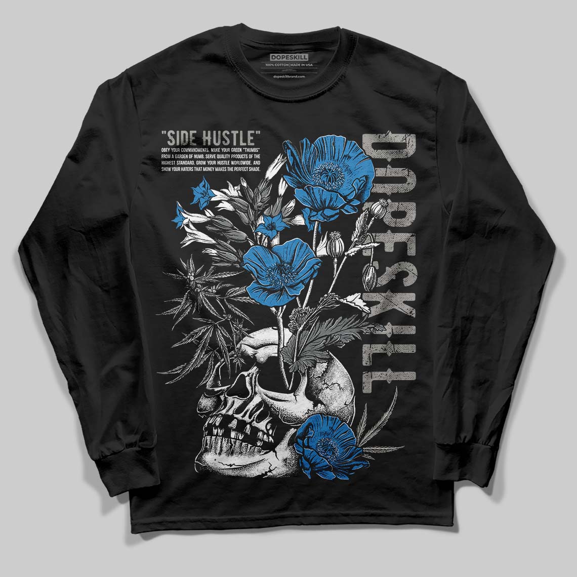Cool Grey 9s DopeSkill Long Sleeve T-Shirt Side Hustle Graphic