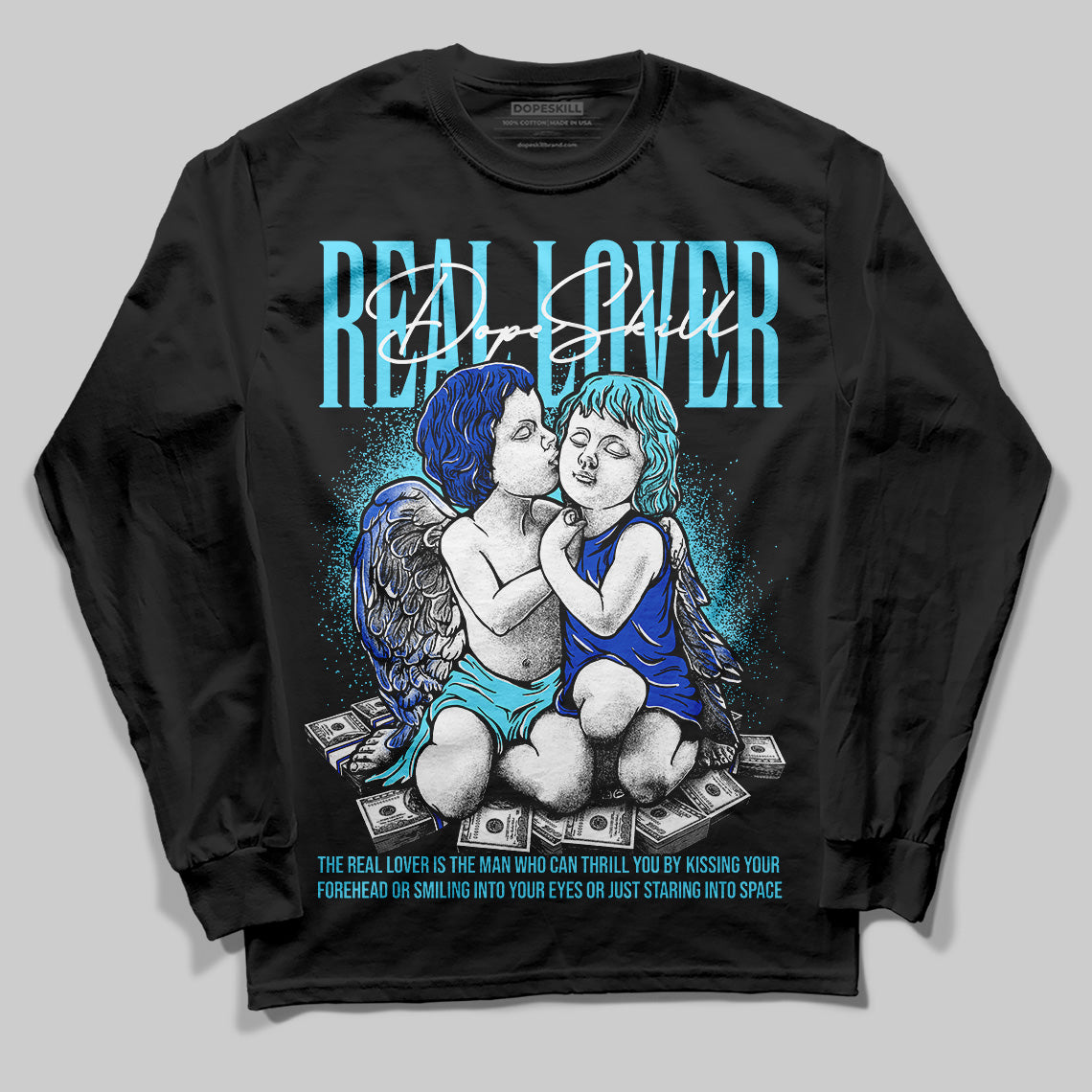 SB Dunk Argon DopeSkill Long Sleeve T-Shirt Real Lover Graphic