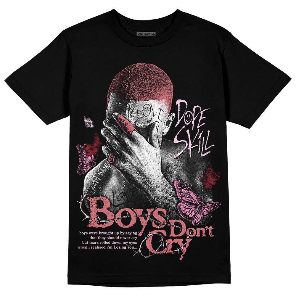 Valentine's Day Collection DopeSkill T-Shirt Boys Don't Cry Graphic