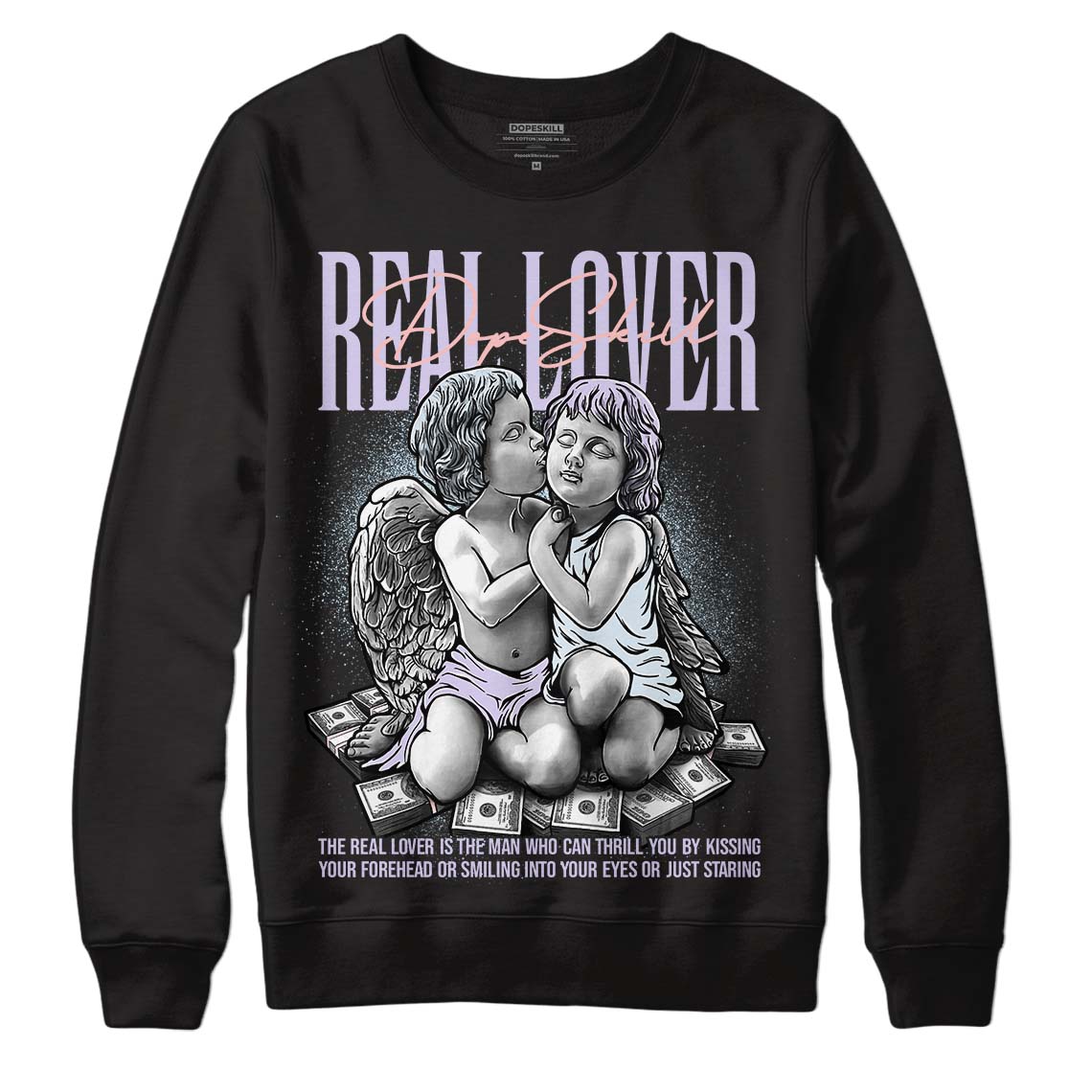 Easter Dunk Low DopeSkill Sweatshirt Real Lover Graphic