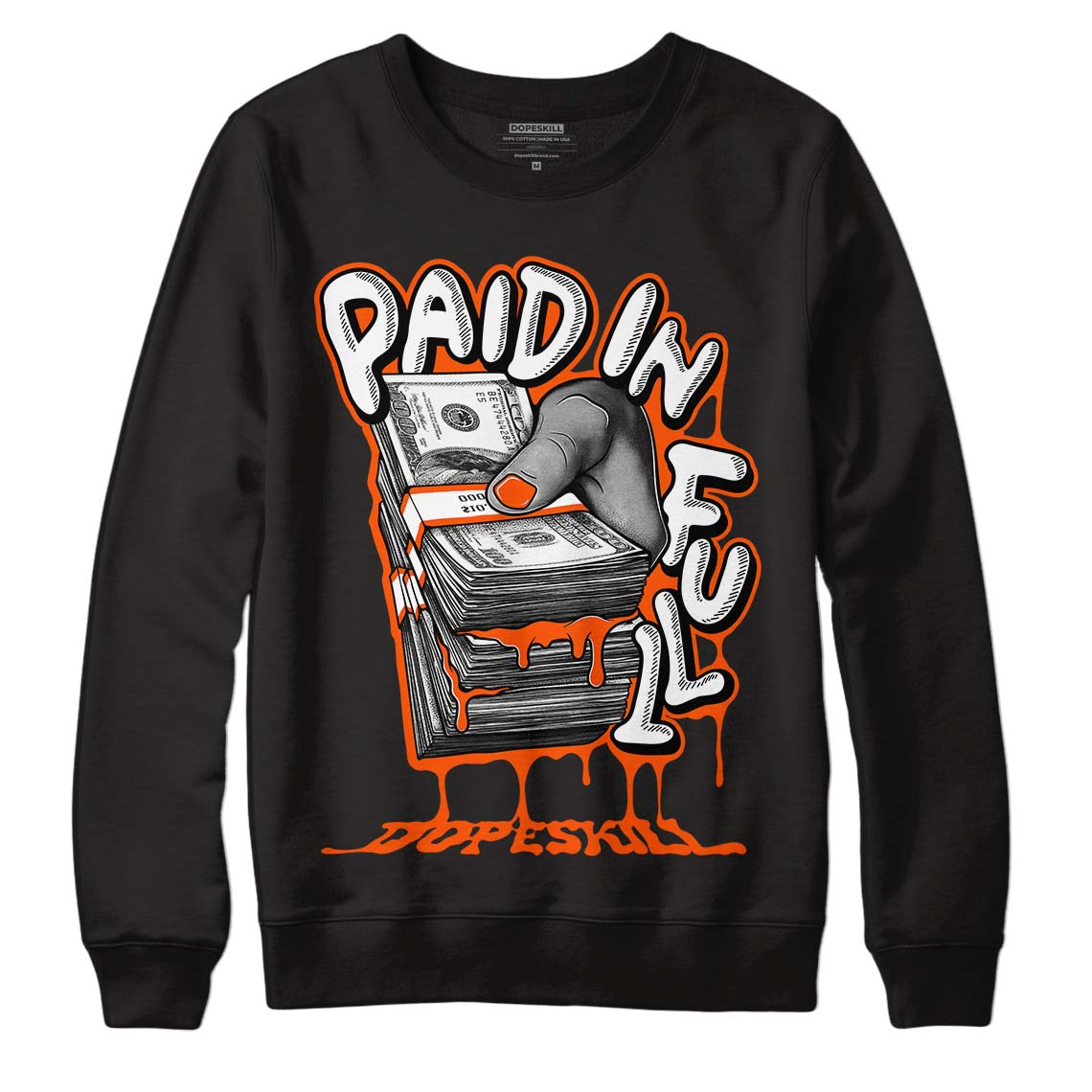 Orange Milk DopeSkill Sweatshirt Paid In Full Graphic