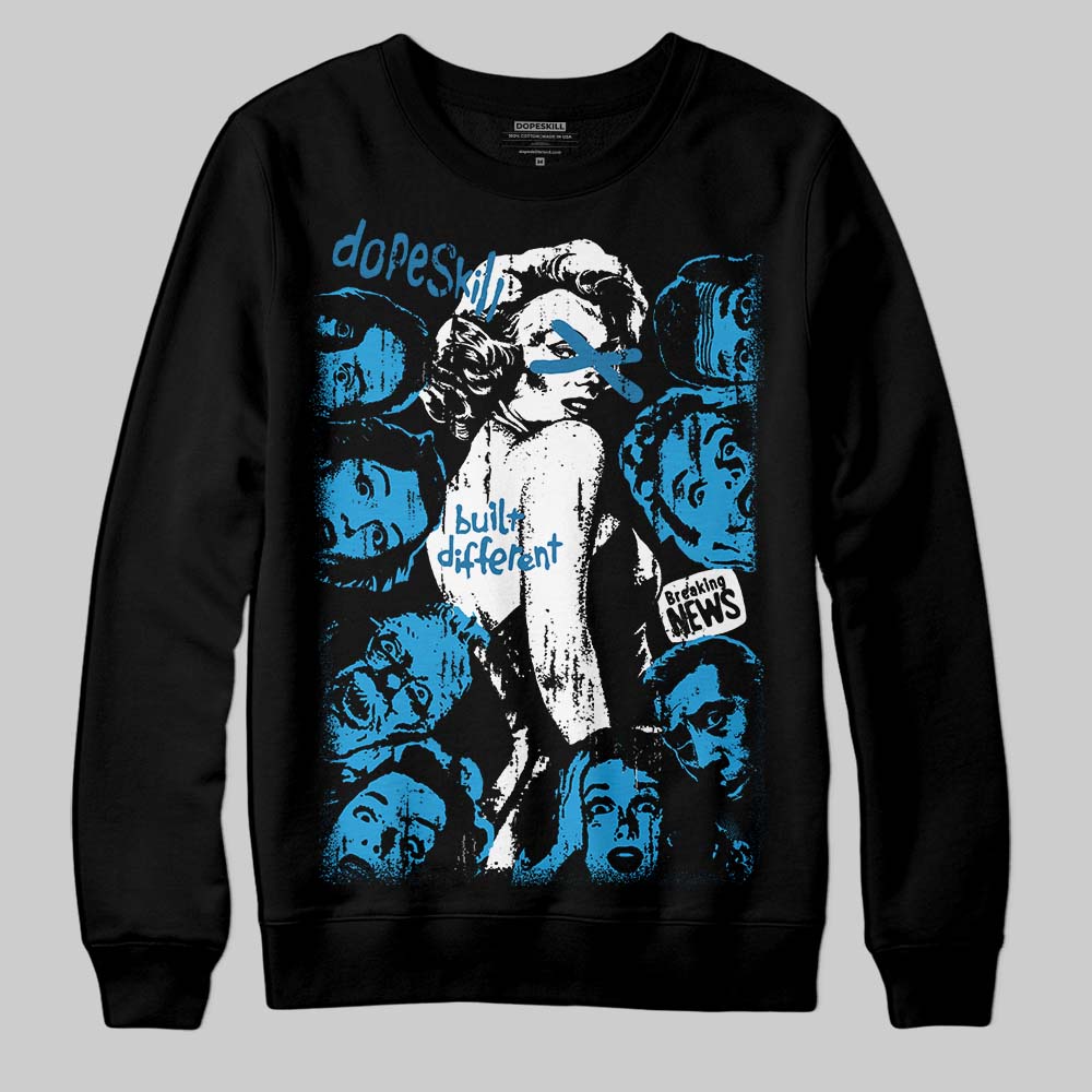Military Blue 4s DopeSkill Sweatshirt Built Different Graphic