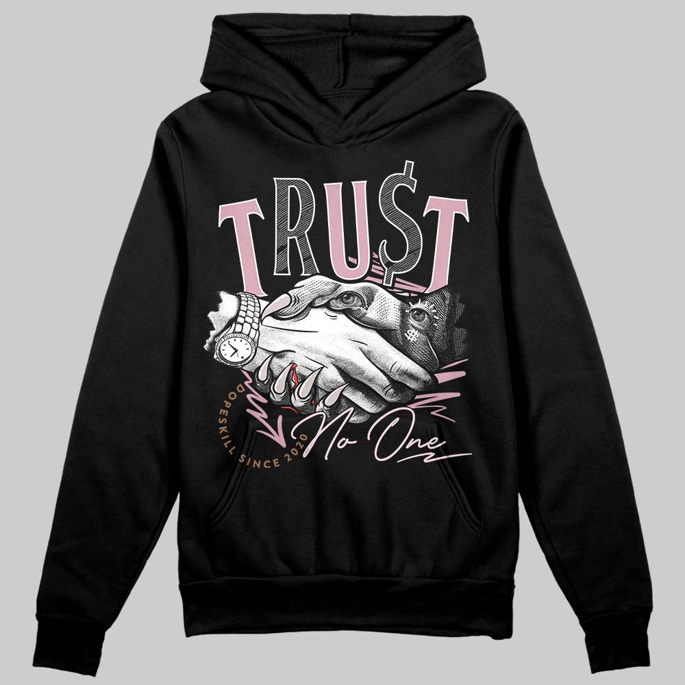 Dunk Low Teddy Bear Pink DopeSkill Hoodie Sweatshirt Trust No One Graphic