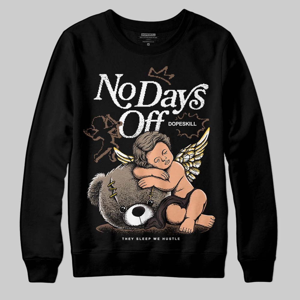 Baroque Brown 12s DopeSkill Sweatshirt New No Days Off Graphic