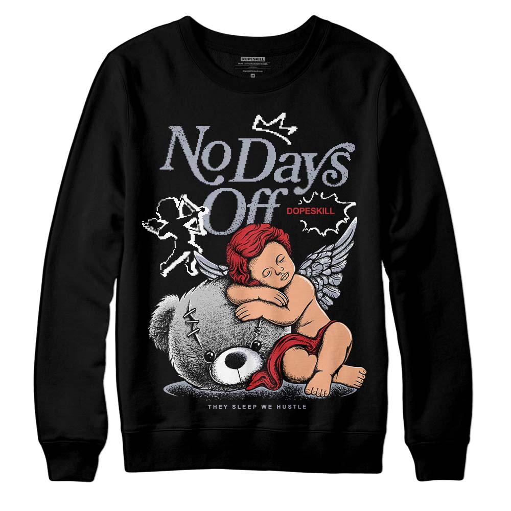 Bred Reimagined 4s DopeSkill Sweatshirt New No Days Off Graphic