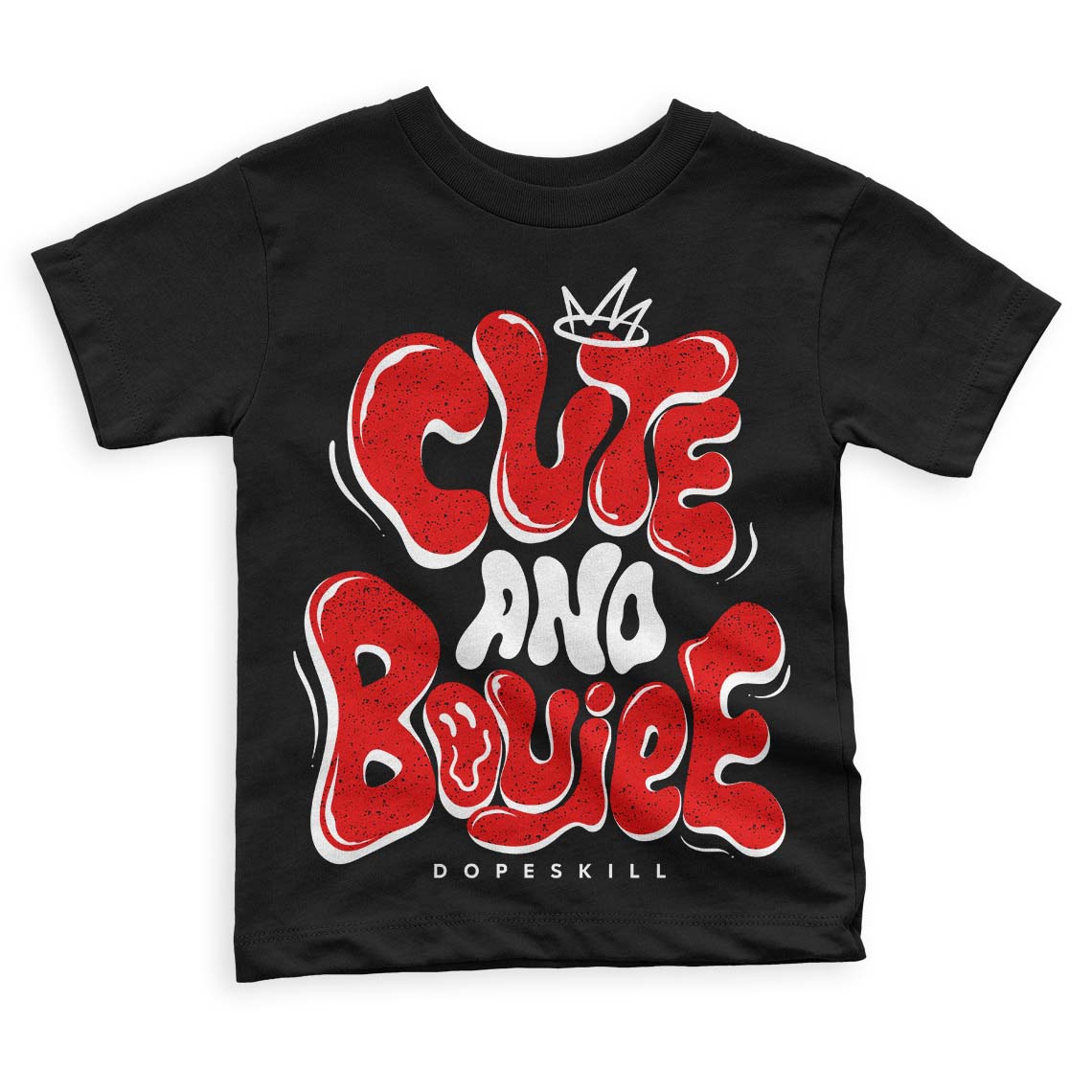 Red Cement 4S DopeSkill Toddler Kids T-shirt Cute and Boujee Graphic