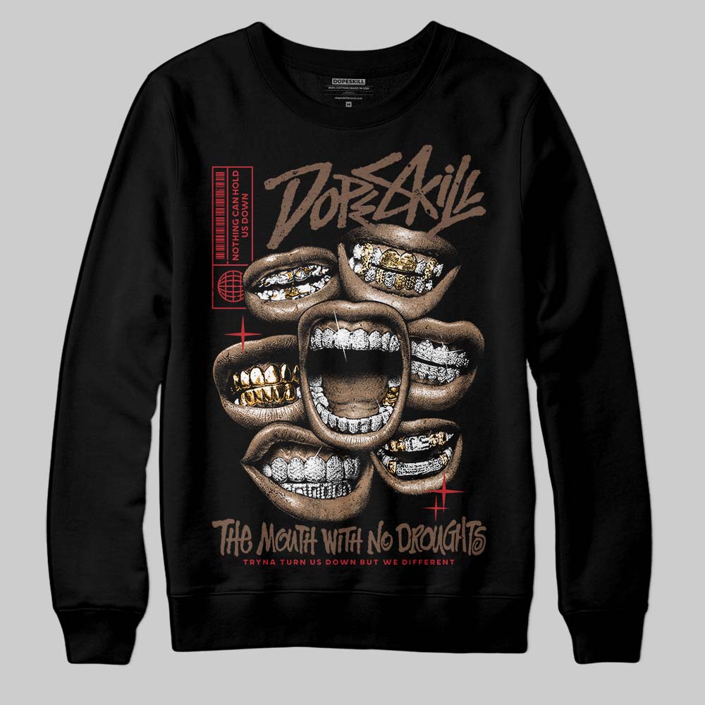 Olive 9s DopeSkill Sweatshirt The Mouth With No Droughts Graphic