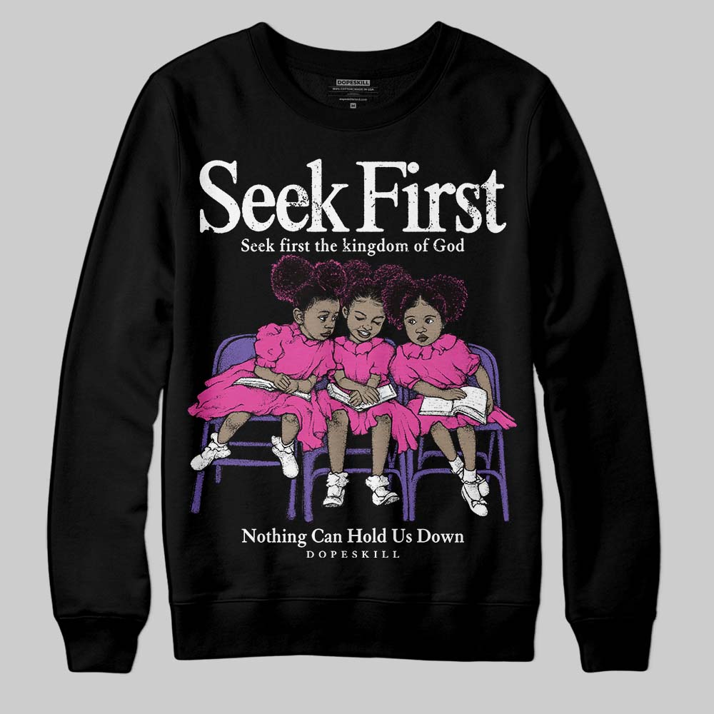 Dunk Active Fuchsia DopeSkill Sweatshirt New Seek First Graphic