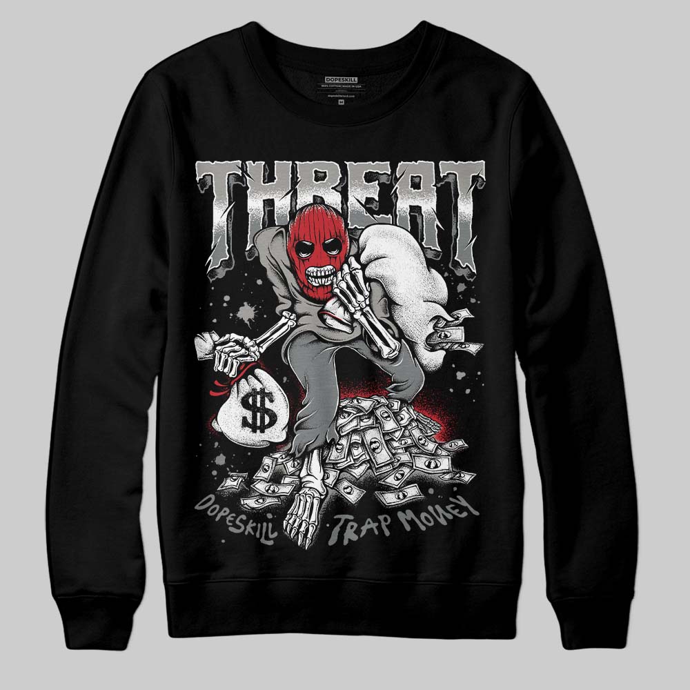 Cool Grey 9s DopeSkill Sweatshirt Threat Graphic