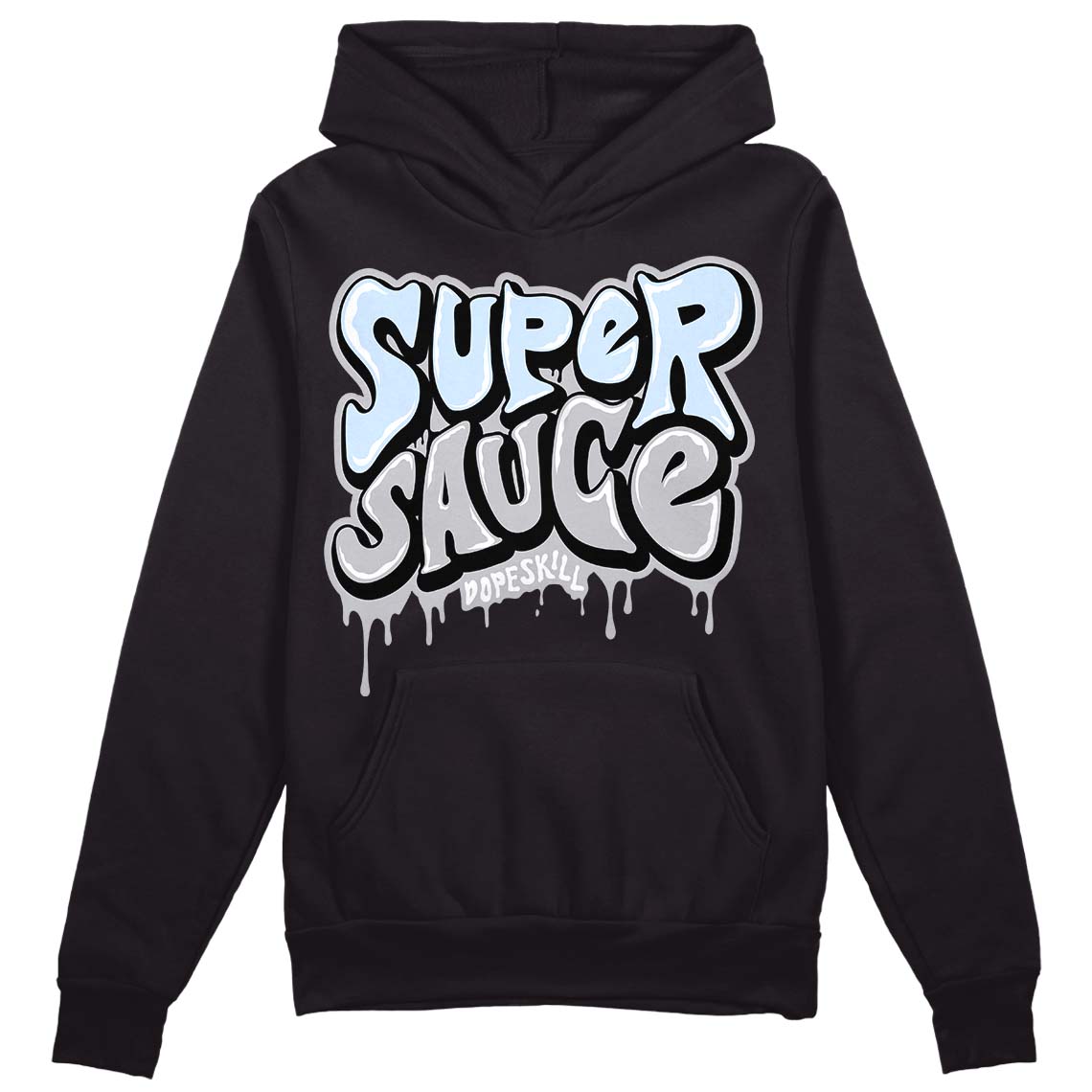 Cement Grey 11s DopeSkill Hoodie Sweatshirt Super Sauce Graphic