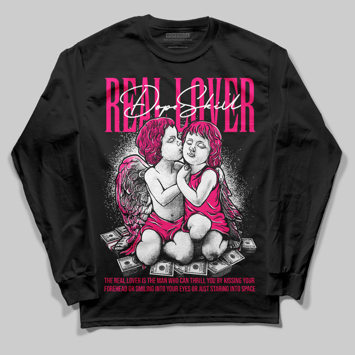 Fierce Pink 1s DopeSkill Long Sleeve T-Shirt Real Lover Graphic