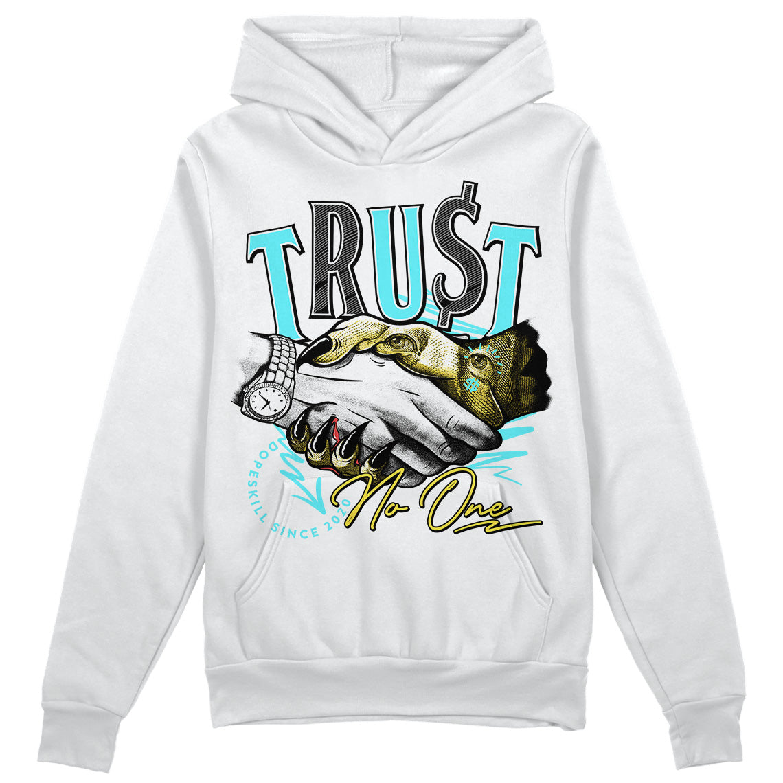 Aqua 5s DopeSkill Hoodie Sweatshirt Trust No One Graphic