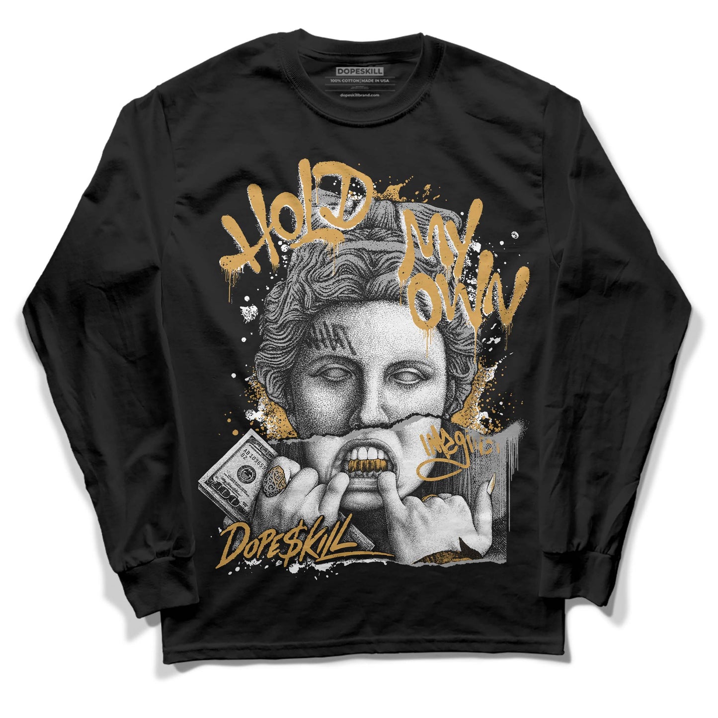 Gratitude 11s DopeSkill Long Sleeve T-Shirt Hold My Own Graphic