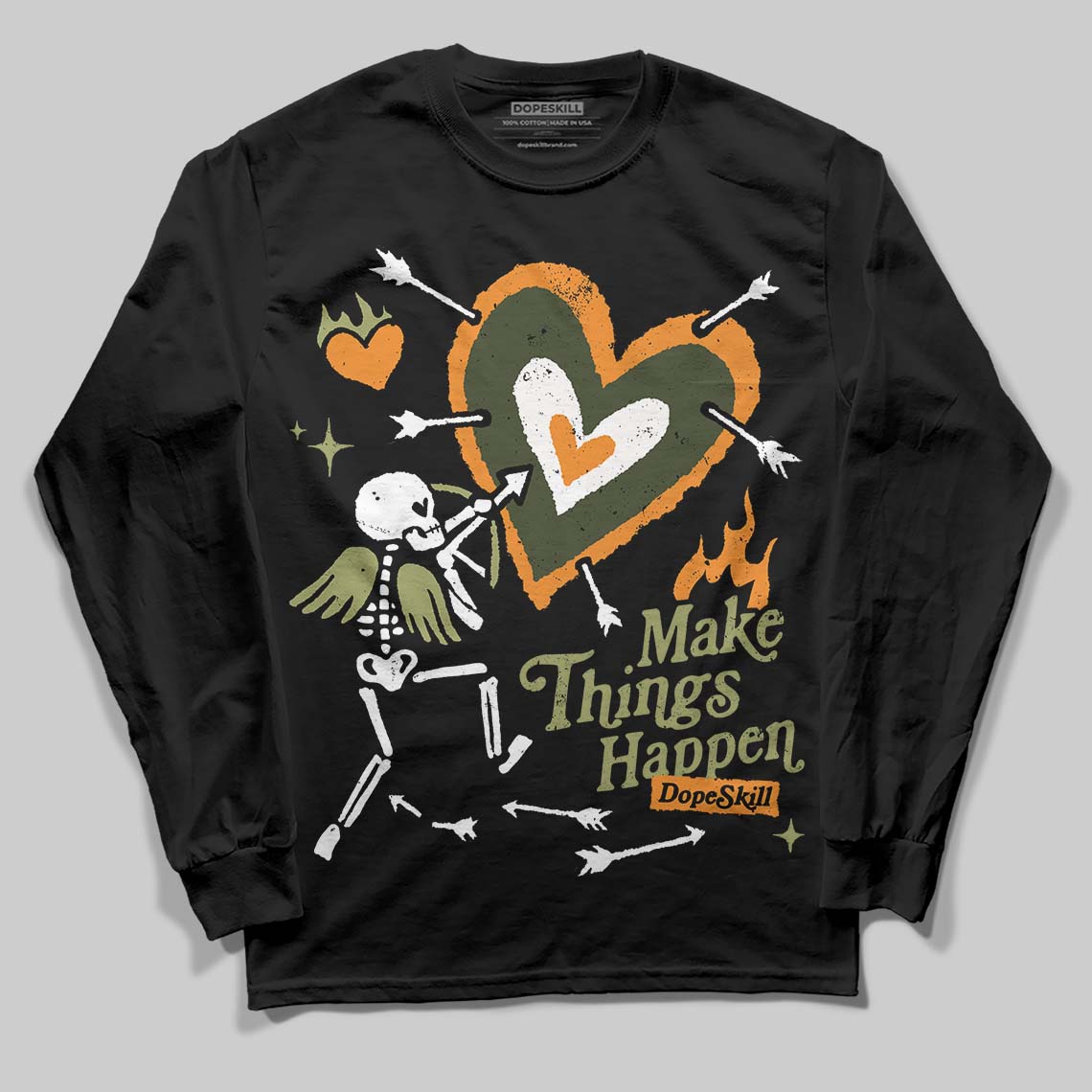 Olive Collection DopeSkill Long Sleeve T-Shirt Make Things Happen Graphic