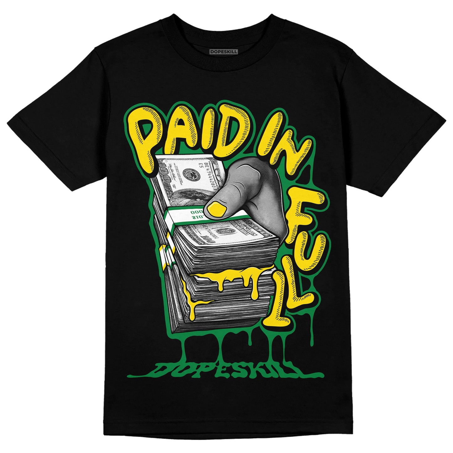 Dunk Low Reverse Brazil DopeSkill T-Shirt Paid In Full Graphic