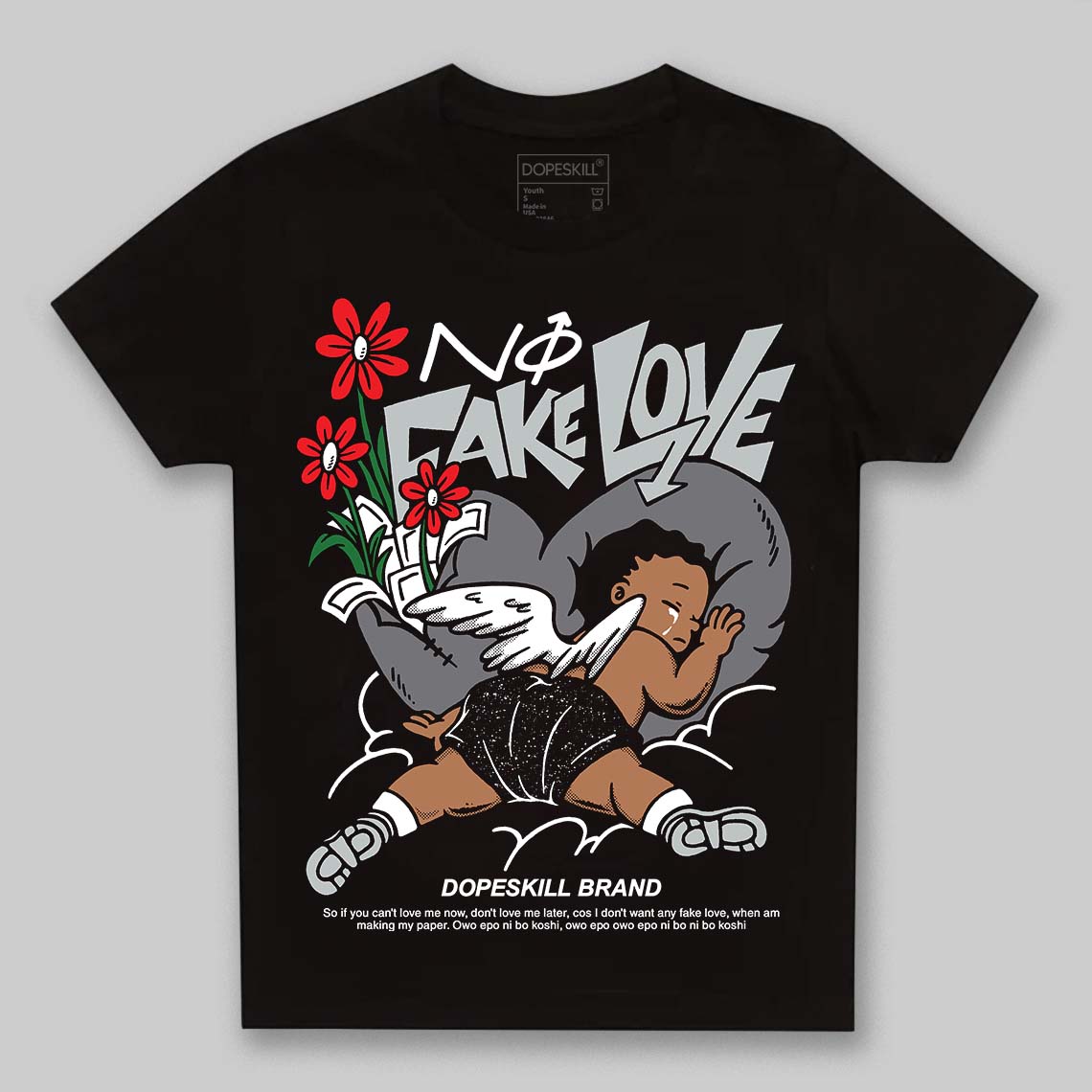 Fear 4s DopeSkill Toddler Kids T-shirt No Fake Love Graphic