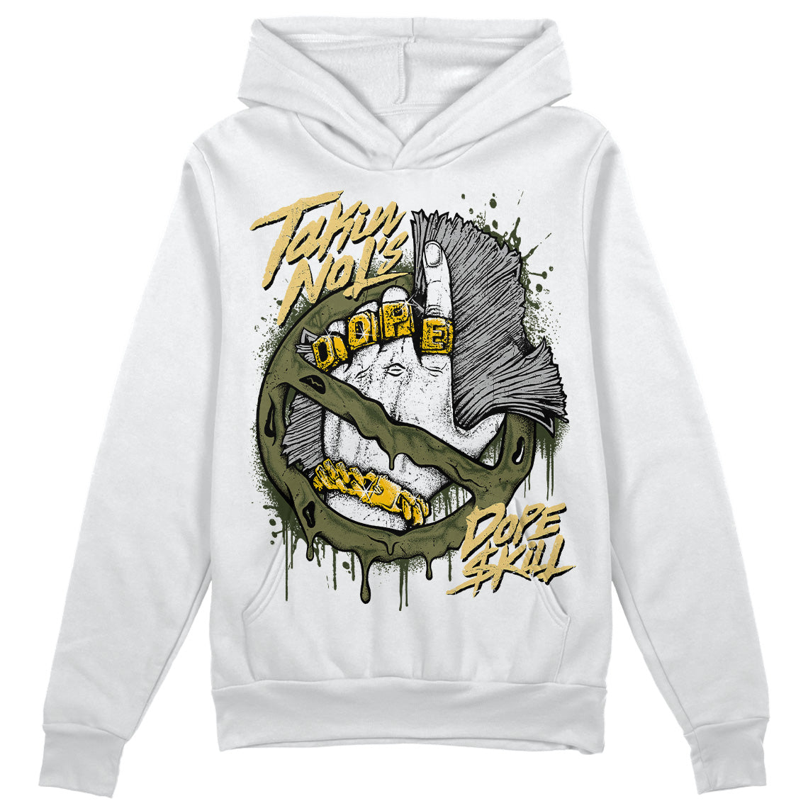 Craft Olive 4s DopeSkill Hoodie Sweatshirt Takin No L's Graphic