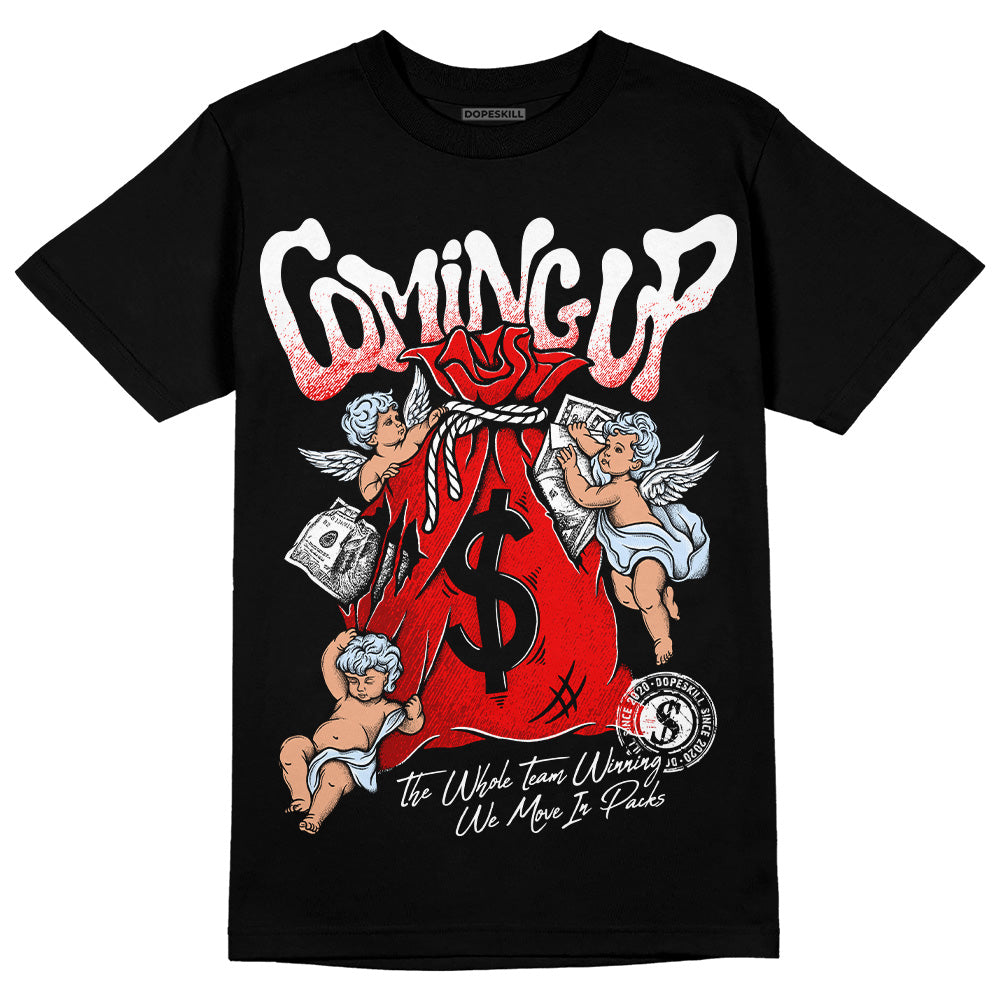 Cherry 11s DopeSkill T-Shirt Money Bag Coming Up Graphic